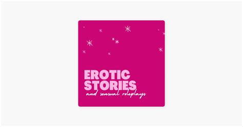 sexcy story|Erotic Short Stories: Read by Mia Hart